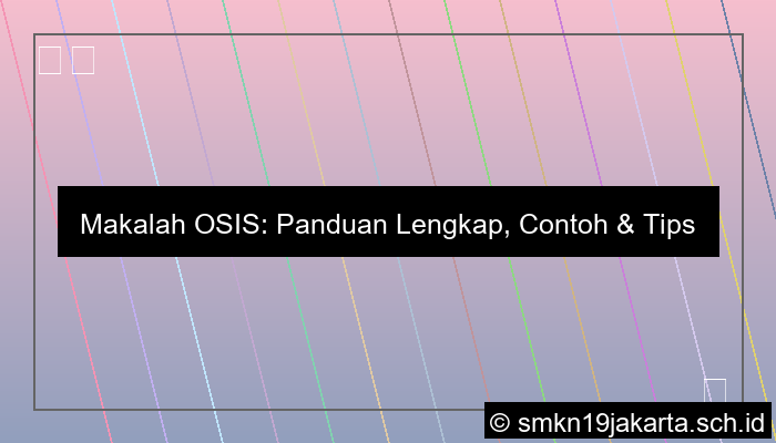 visual makalah osis