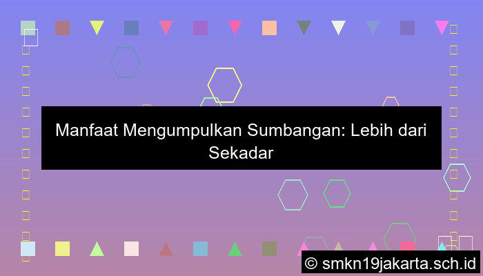 gambar manfaat mengumpulkan sumbangan
