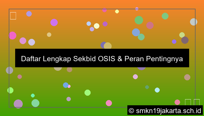 grafik nama nama sekbid osis