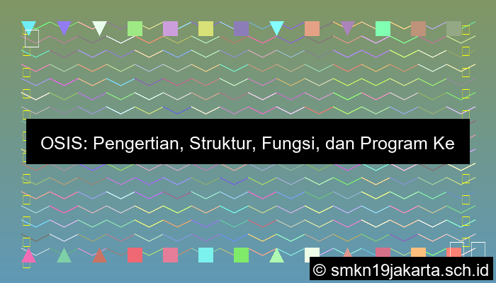 visual osis ada apa saja