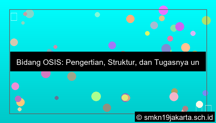 osis ada bidang apa saja