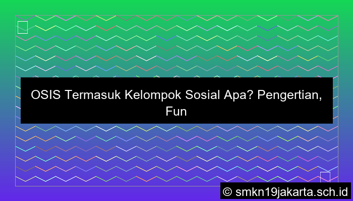 osis termasuk kelompok sosial apa