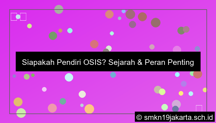 visual pendiri osis