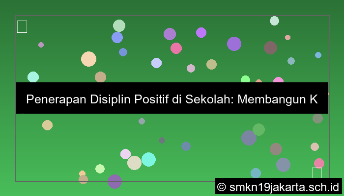 penerapan disiplin positif di sekolah