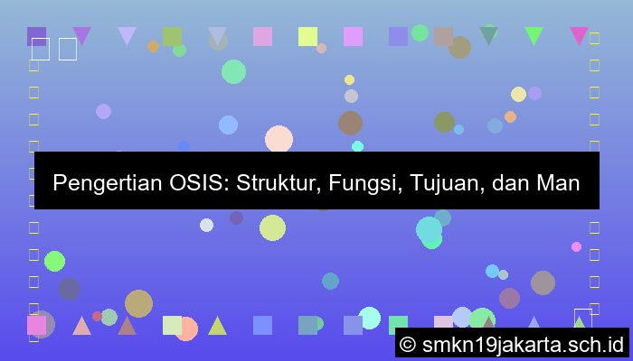 pengertian tentang osis