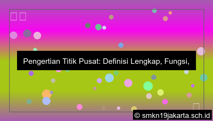 desain pengertian titik pusat