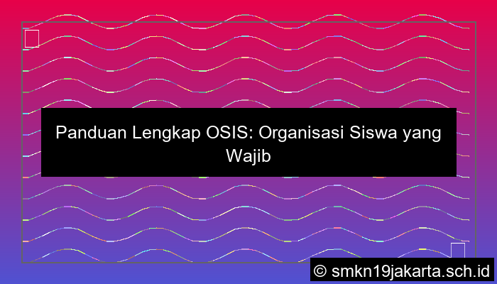pengetahuan tentang osis