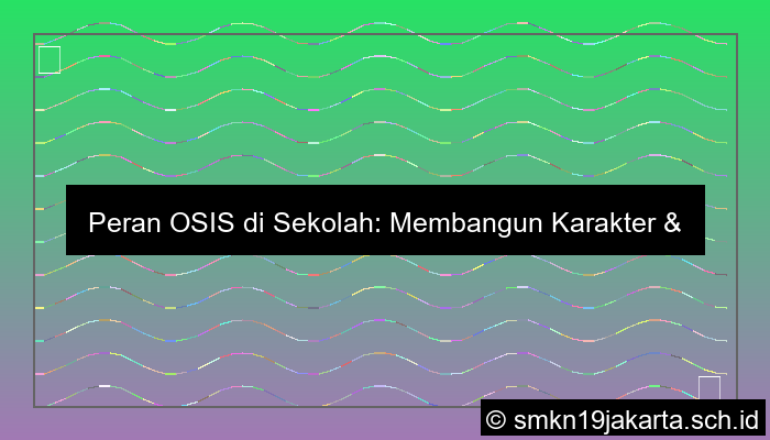 gambar peran osis di sekolah