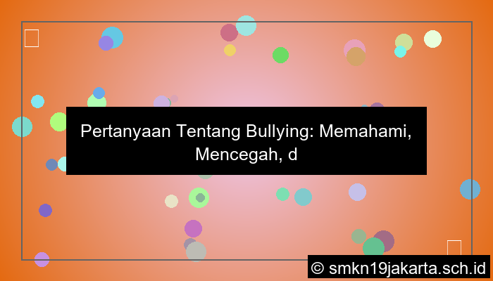 pertanyaan tentang bullying