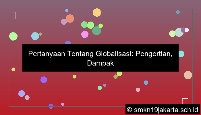 pertanyaan tentang globalisasi