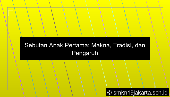 grafik sebutan anak pertama