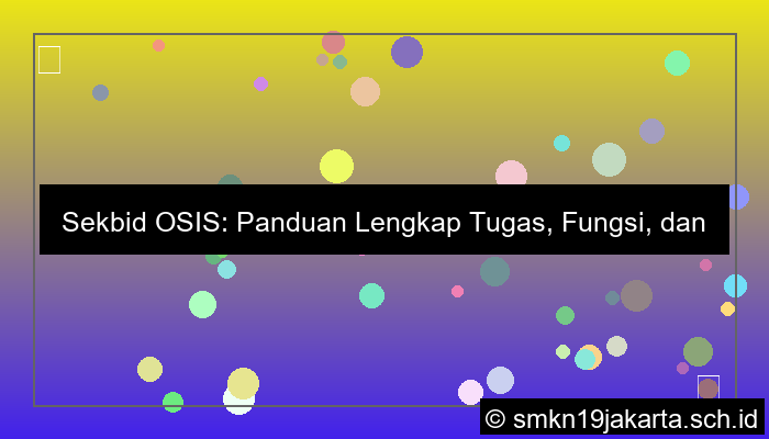 gambar sekbid osis itu apa saja