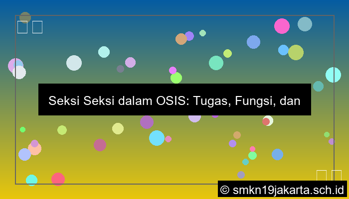 seksi seksi dalam osis