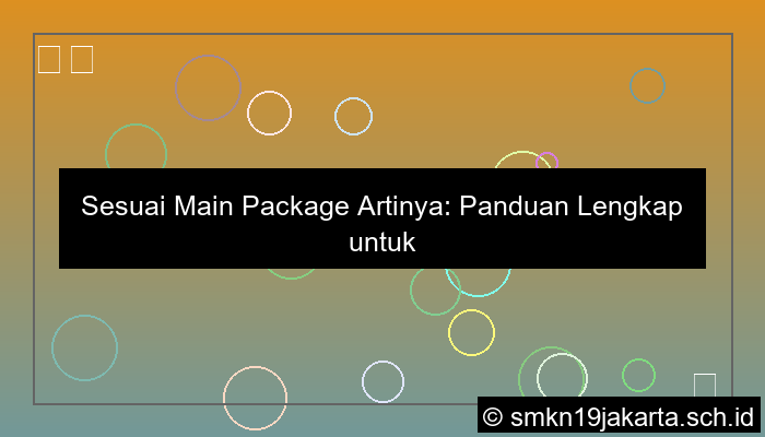 sesuai main package artinya