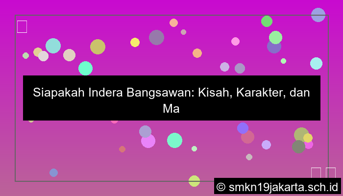 siapakah indera bangsawan