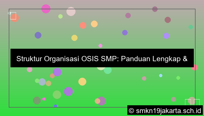 struktur organisasi osis smp