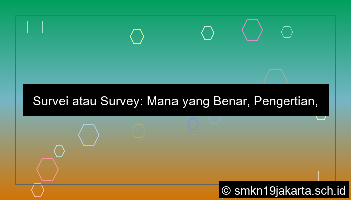 survei atau survey