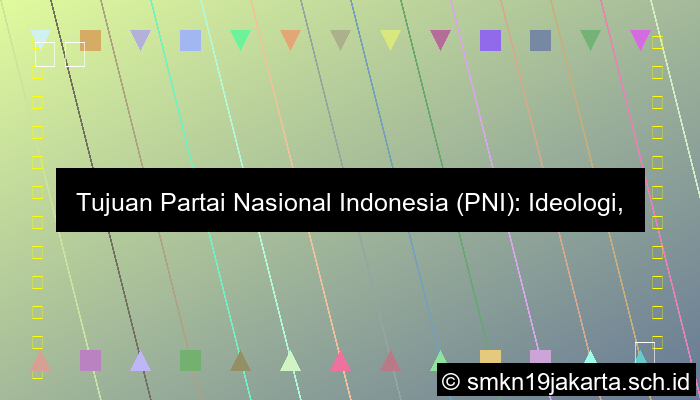 gambar tujuan partai nasional indonesia