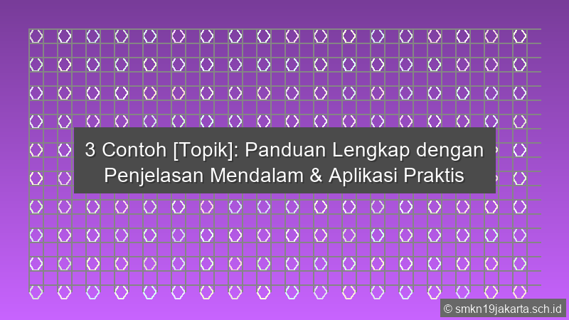Berikan Tiga Contoh