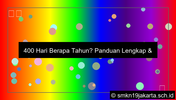 gambar 400 hari berapa tahun