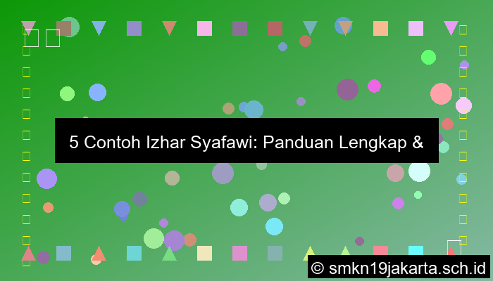 5 contoh izhar syafawi