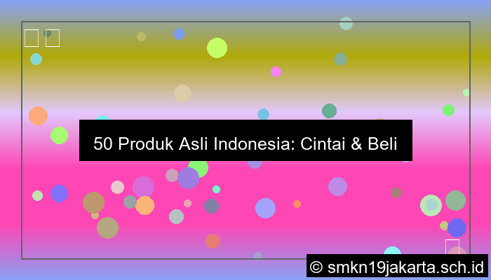 50 produk asli indonesia