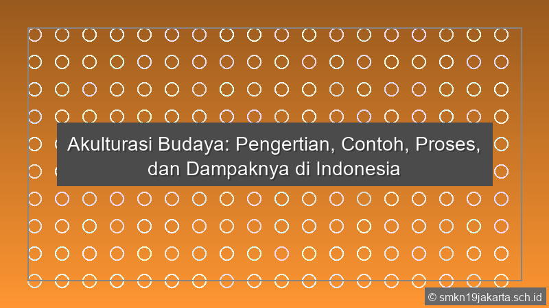 Akulturasi Budaya