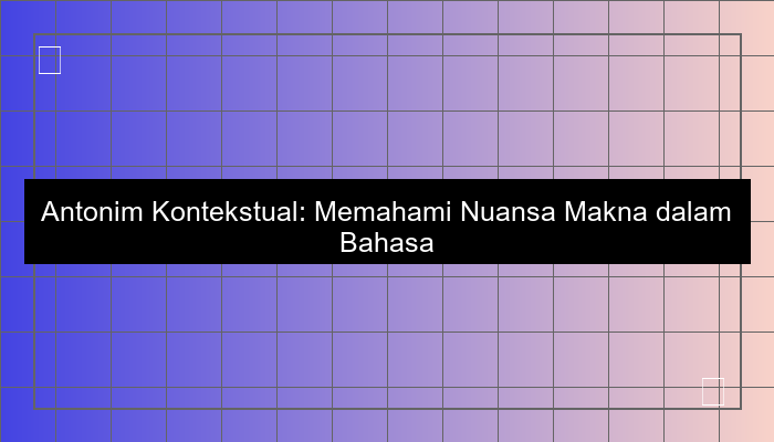 antonim kontekstual