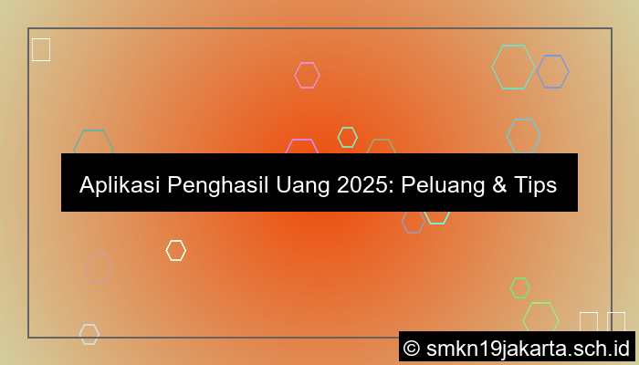 aplikasi penghasil uang 2025