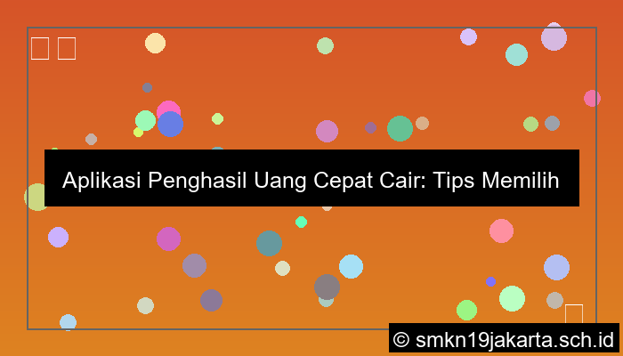 aplikasi penghasil uang cepat cair