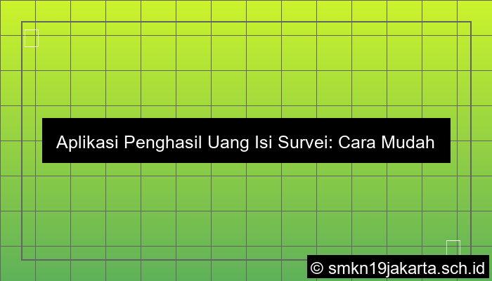 aplikasi penghasil uang isi survei