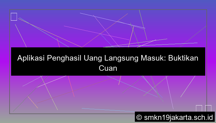 aplikasi penghasil uang langsung masuk