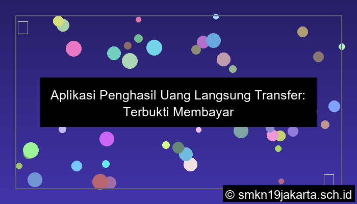 aplikasi penghasil uang langsung transfer