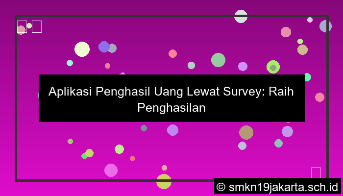 aplikasi penghasil uang lewat survey