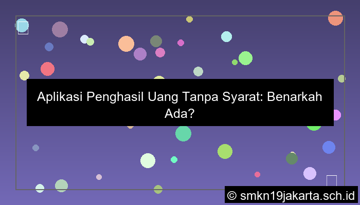 aplikasi penghasil uang tanpa syarat