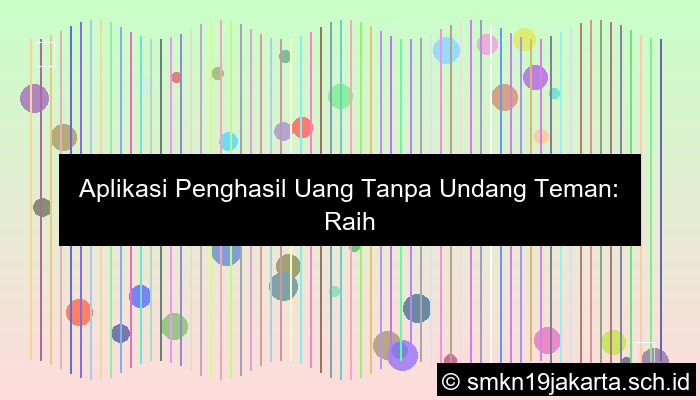 aplikasi penghasil uang tanpa undang teman
