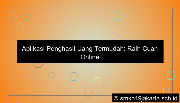 aplikasi penghasil uang termudah