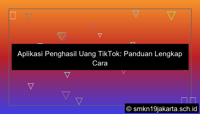 aplikasi penghasil uang tiktok