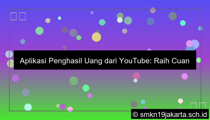 aplikasi penghasil uang dari youtube