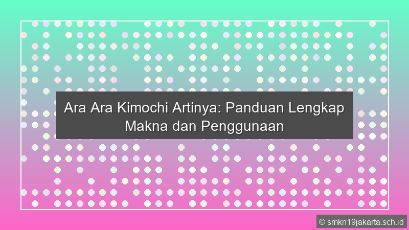 Ara Ara Kimochi Artinya