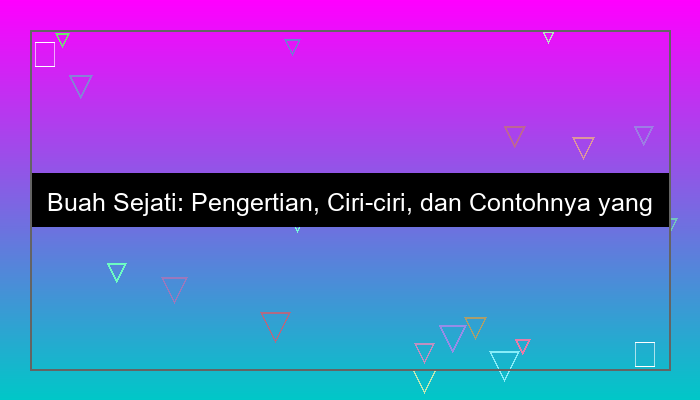 buah sejati