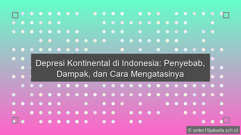 Depresi Kontinental Di Indonesia