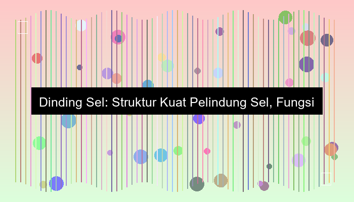 dinding sel