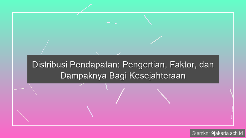 Distribusi Pendapatan