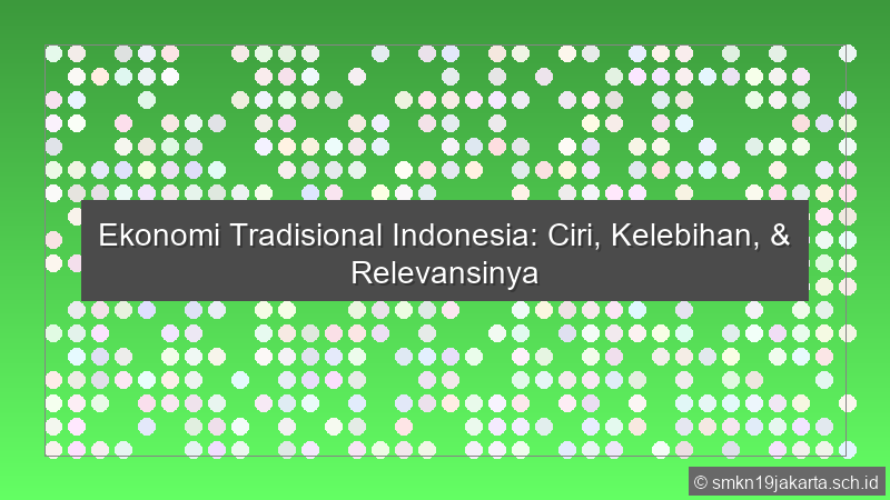 Ekonomi Tradisional