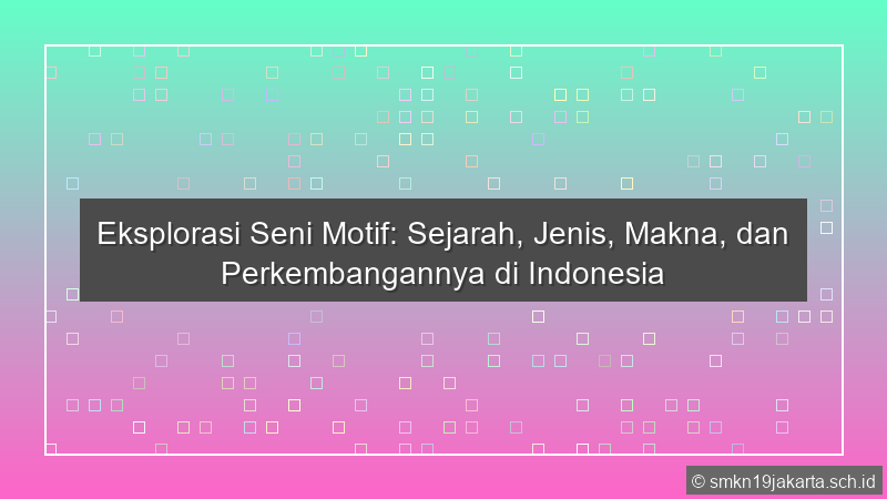 Seni Motif