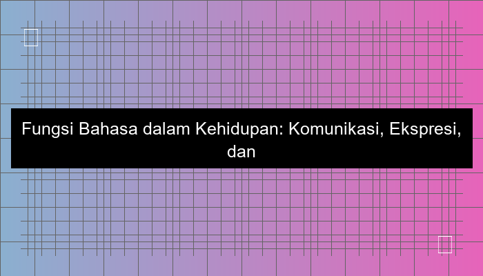 fungsi bahasa