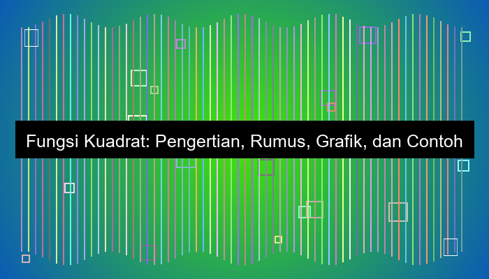 fungsi kuadrat