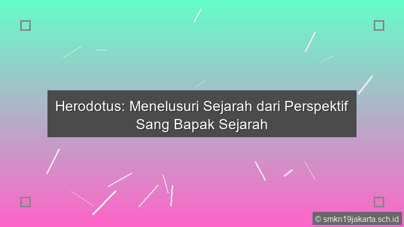Sejarah Menurut Herodotus