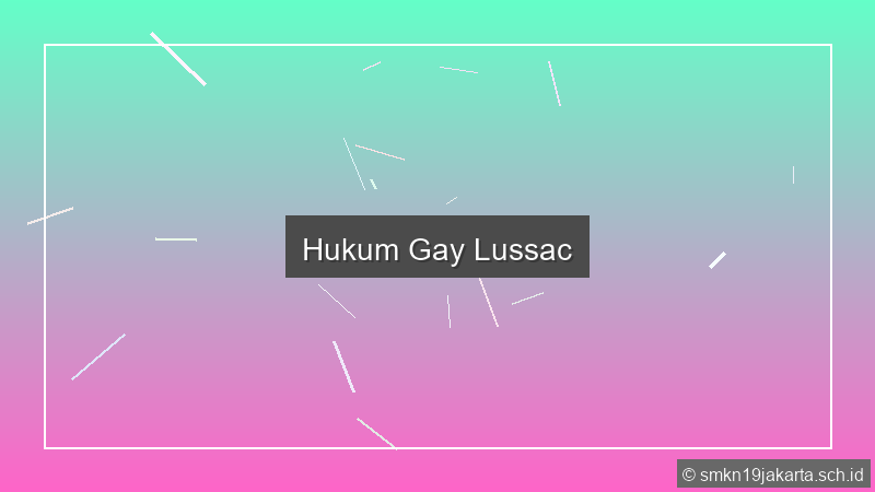Hukum Gay Lussac